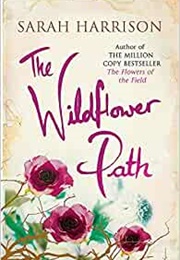 The Wildflower Path (Sarah Harrison)