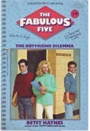 The Boyfriend Dilemma (Betsy Haynes)
