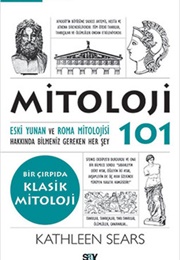 Mitoloji 101 (Kathleen Sears)