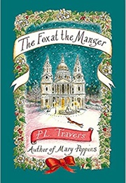 The Fox at the Manger (P. L. Travers)