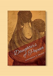 Daughters of Papua (Anindita S Thayf)