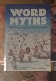 Word Myths (David Wilton)