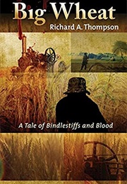 Big Wheat (Richard A. Thompson)