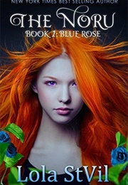 The Blue Rose (Lola St. Vil)