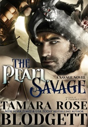 The Pearl Savage (Tamara Rose Blodgett)
