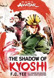 The Shadow of Kyoshi (F.C. Yee)