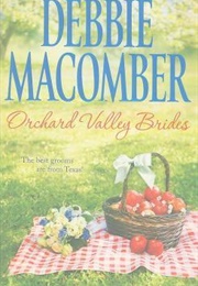 Orchard Valley Brides (Debbie Macomber)