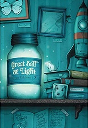 Great Ball of Light (Evan Kuhlman)