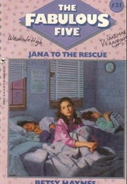 Jana to the Rescue (Betsy Haynes)