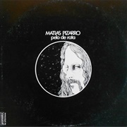 Pelo De Rata – Matias Pizarro (1975)