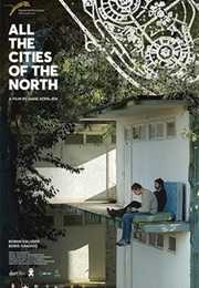All the Cities of the North (2016)