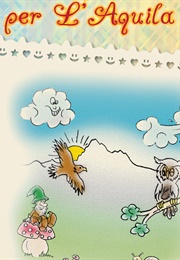 Una Favola Per L' Aquila (Francesca Luzzi & Valeria Valeri)