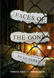 Faces of the Gone (Brad Parks)