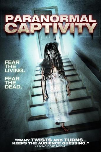 Paranormal Captivity (2012)