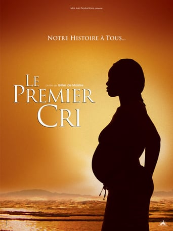 Le Premier Cri (2007)