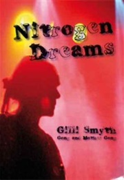 The Nitrogen Dreams of a Wide Girl (Gillian Smyth)