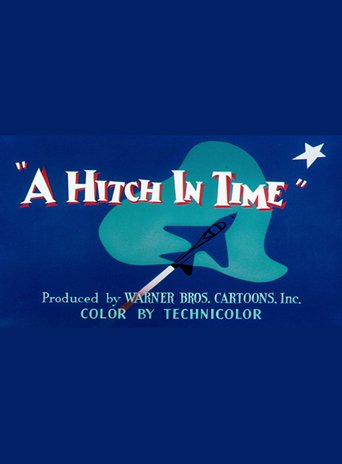 A Hitch in Time (1955)