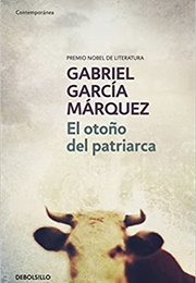 El Otoño Del Patriarca (Gabriel García Márquez)