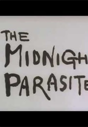 The Midnight Parasites (1972)