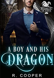 A Boy and His Dragon (R Cooper)