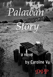 Palawan Story (Caroline Vu)