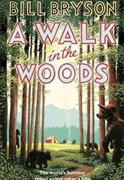 A Walk in the Woods (Bill Bryson)