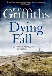 A Dying Fall (Elly Griffiths)