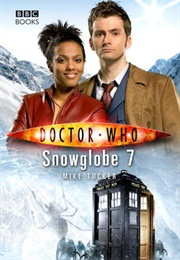 Doctor Who: Snowglobe 7 (Mike Tucker)