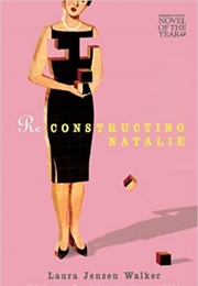 Reconstructing Natalie (Laura Walker Jensen)