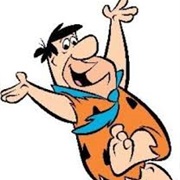Yabba Dabba Doo!-The Flintstones