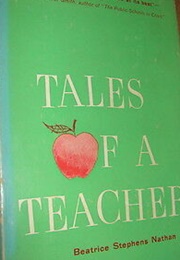 Tales of a Teacher (Beatrice Stephens Nathan)