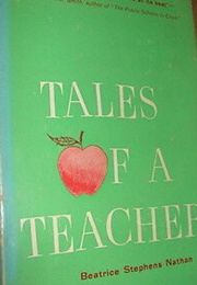 Tales of a Teacher (Beatrice Stephens Nathan)
