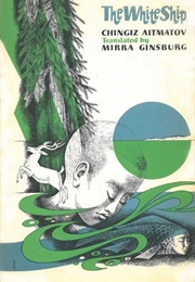 The White Ship (Chingiz Aitmatov)