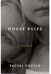 House Rules (Rachel Sontag)