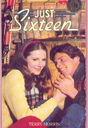 Just Sixteen (Terry Morris)