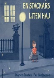 En Stackars Liten Haj (Mårten Sanden)