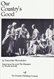 Our Country's Good (Timberlake Wetenbaker)