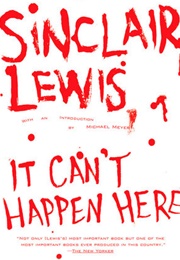 It Can&#39;t Happen Here (Sinclair Lewis)