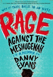 Rage Against the Meshugemah (Danny Evans)