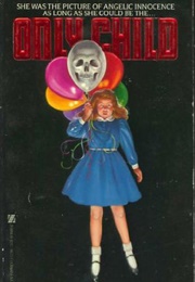 Only Child (Patricia Wallace)