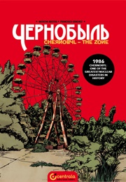 Chernobyl. the Zone (Francisco Sánchez, Natacha Bustos)