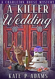 A Killer Wedding (Kate Adams)