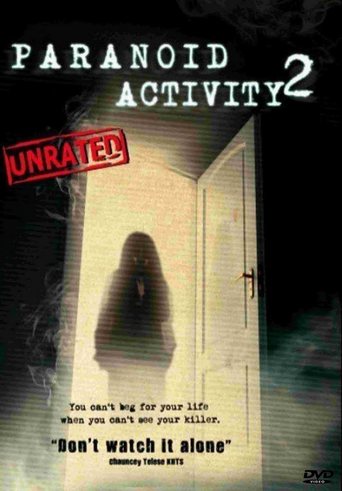 Paranoid Activity 2 (2011)