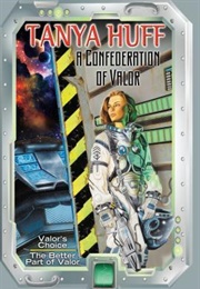 A Confederation of Valor (Tanya Huff)