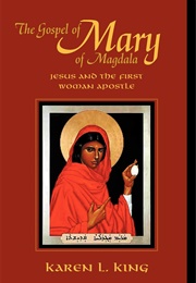 The Gospel of Mary of Magdala (Karen L. King)