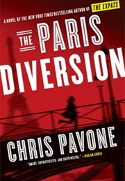 The Paris Diversion (Chris Pavone)