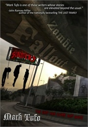 The End Has Come and Gone (Mark Tufo)