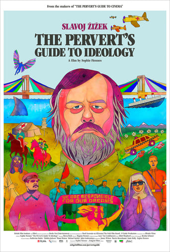 The Pervert&#39;s Guide to Ideology (2013)