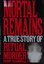 Mortal Remains (Henry Scammell)