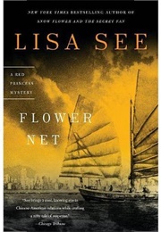 Flower Net (Lisa See)